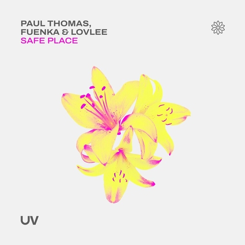 Paul Thomas & Fuenka & Lovlee - Safe Place [FSOEUV214]